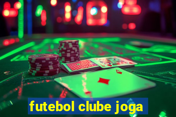 futebol clube joga