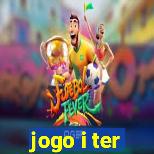 jogo i ter