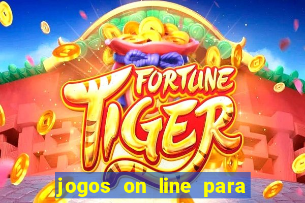 jogos on line para ganhar dinheiro