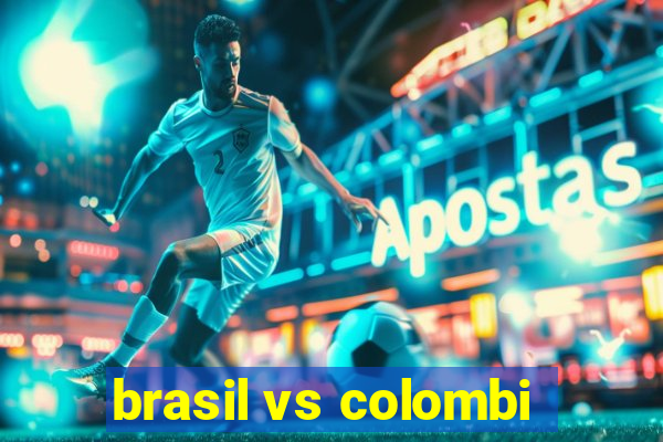 brasil vs colombi