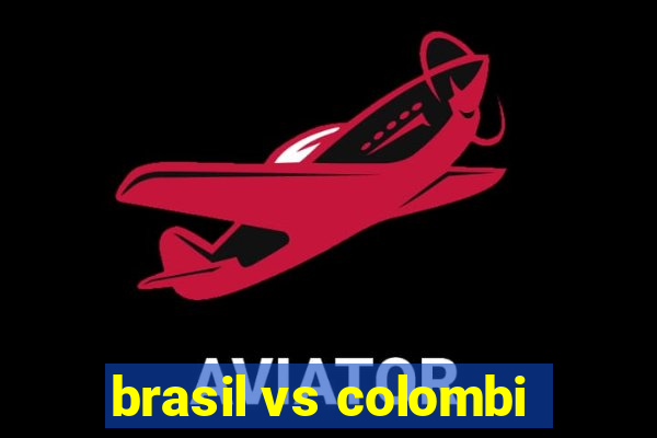 brasil vs colombi