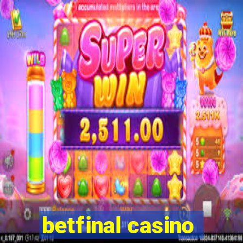 betfinal casino