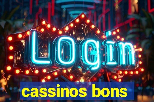 cassinos bons