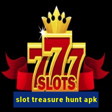 slot treasure hunt apk