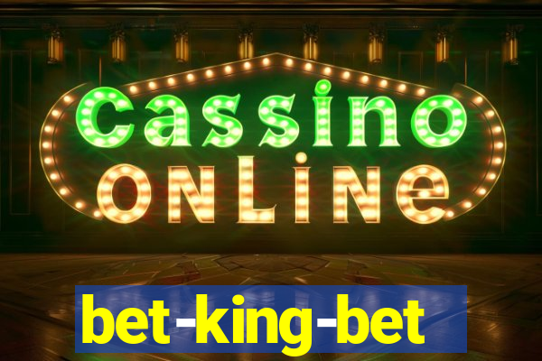 bet-king-bet