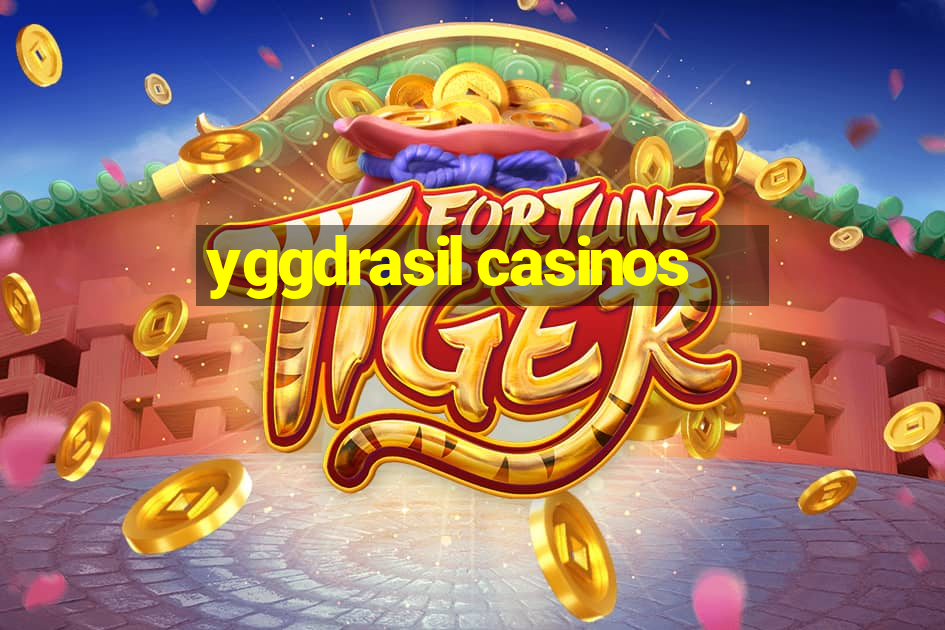 yggdrasil casinos