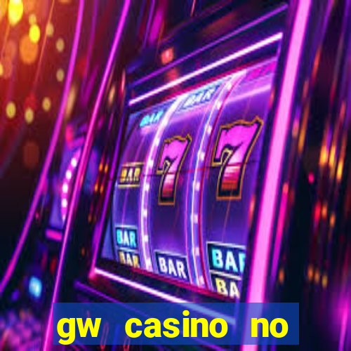 gw casino no deposit bonus