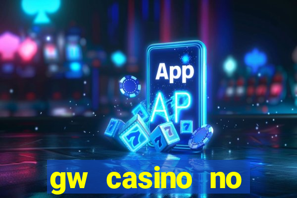 gw casino no deposit bonus