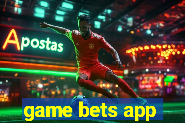 game bets app