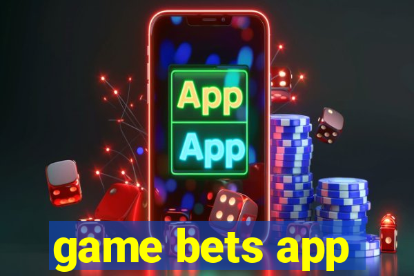 game bets app