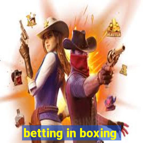 betting in boxing