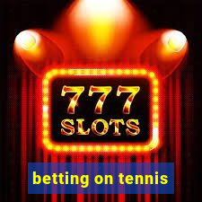 betting on tennis