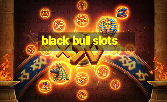 black bull slots