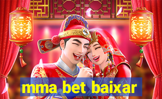 mma bet baixar