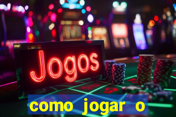 como jogar o estrela bet