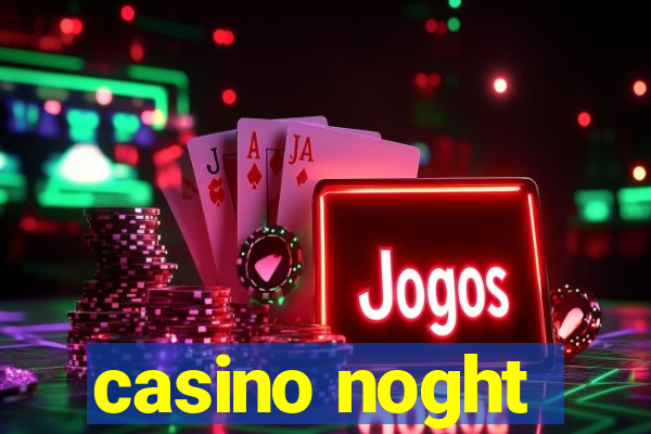 casino noght