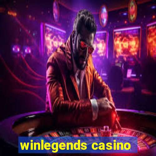 winlegends casino