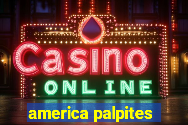 america palpites