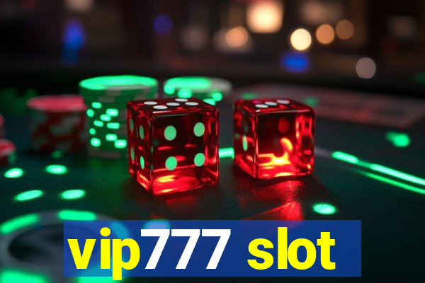 vip777 slot