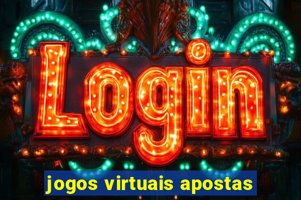 jogos virtuais apostas