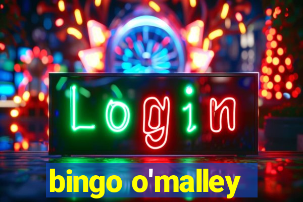 bingo o'malley