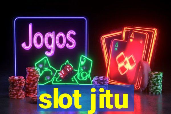 slot jitu