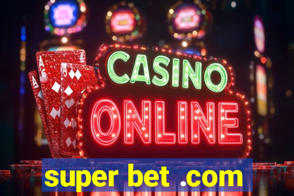 super bet .com