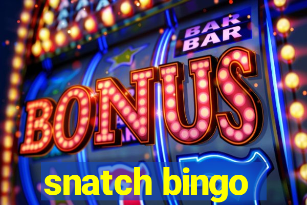 snatch bingo