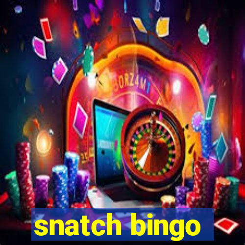 snatch bingo