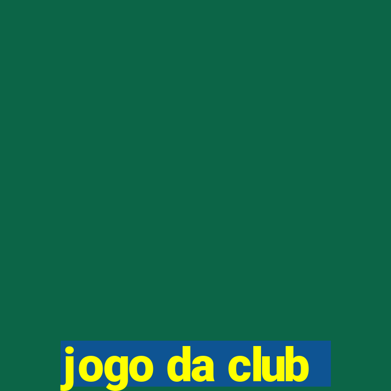 jogo da club