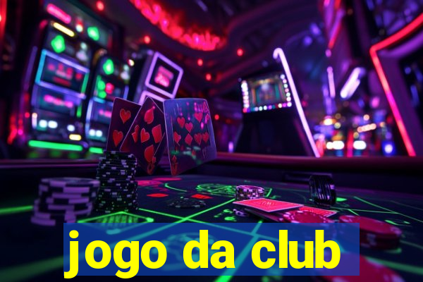 jogo da club