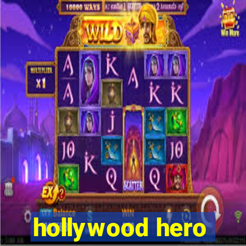 hollywood hero