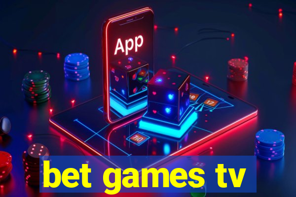 bet games tv