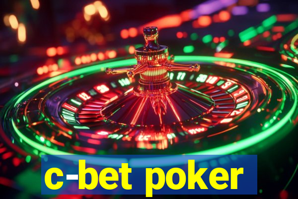 c-bet poker