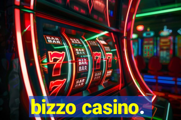 bizzo casino.