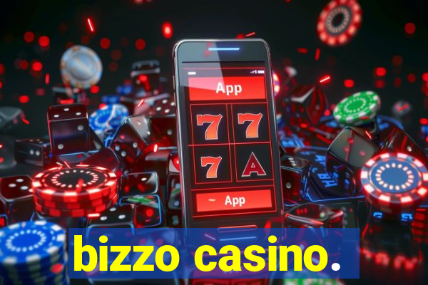 bizzo casino.