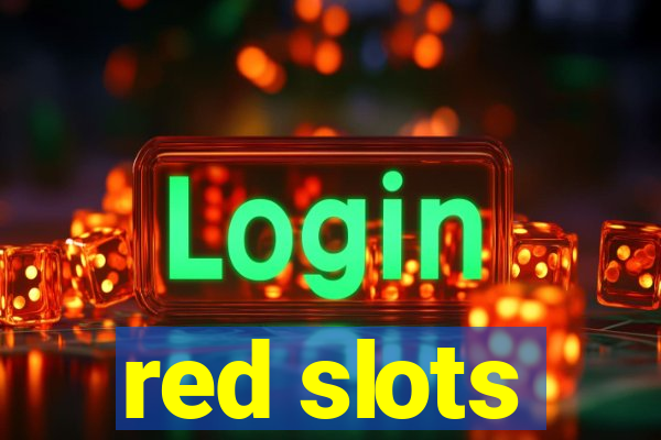 red slots