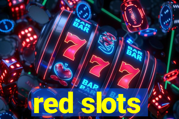 red slots