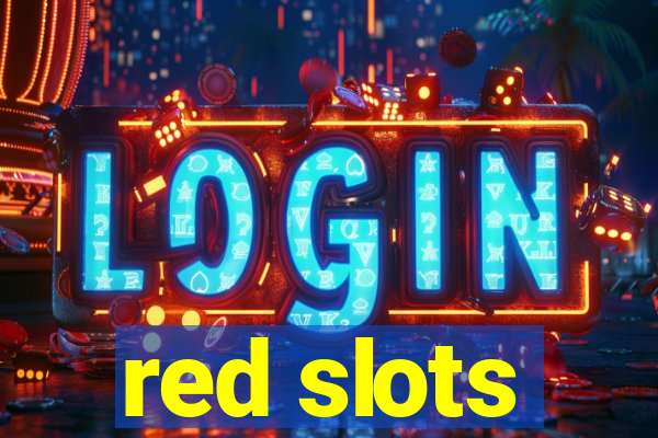 red slots