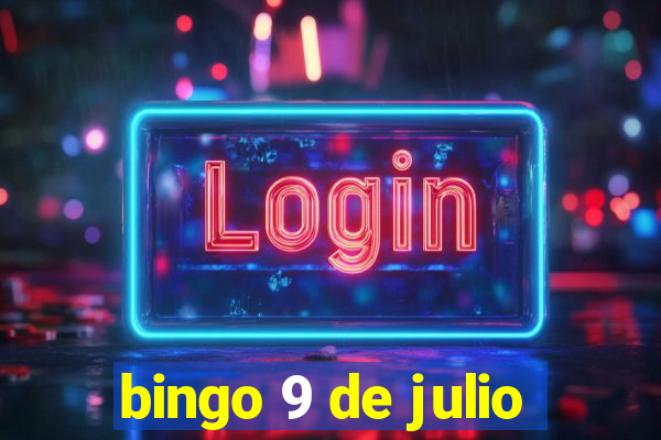 bingo 9 de julio