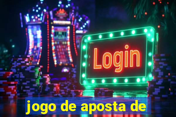 jogo de aposta de