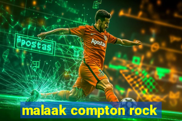 malaak compton rock