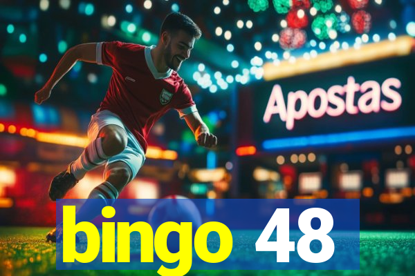 bingo 48