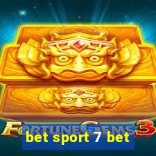 bet sport 7 bet