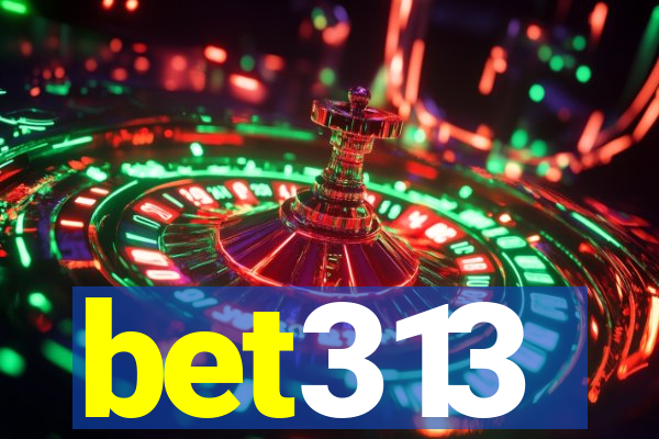 bet313