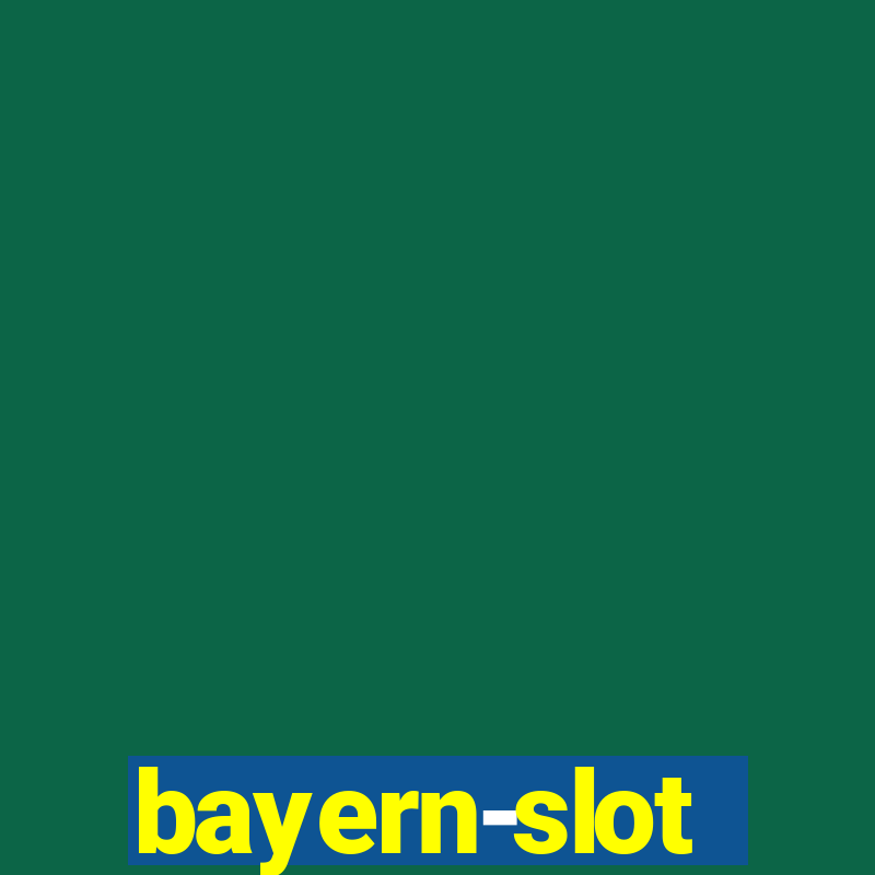 bayern-slot