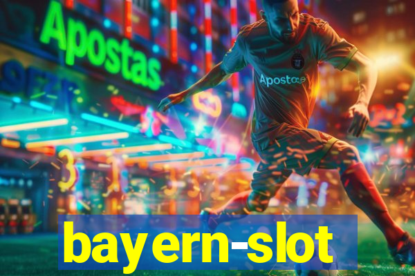 bayern-slot