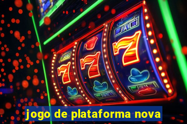 jogo de plataforma nova