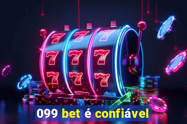 099 bet é confiável