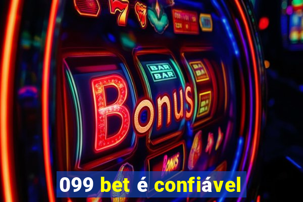 099 bet é confiável